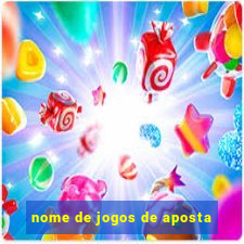 nome de jogos de aposta